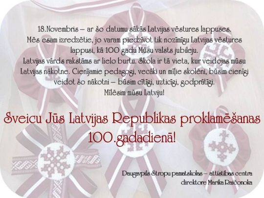 Apsveikums Latvijas Republikas proklamēšanas 100.gadadienā!
